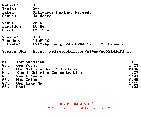 NFO for the release Orc-Orc-24BIT-WEB-FLAC-2026-VEXED by VEXED