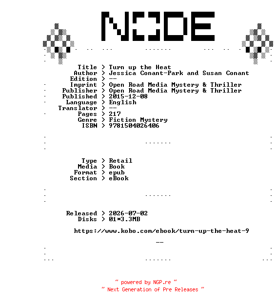 NFO for the release Jessica.Conant-Park.and.Susan.Conant.Turn.up.the.Heat.2015.RETAiL.EPUB.eBook-NODE by NODE