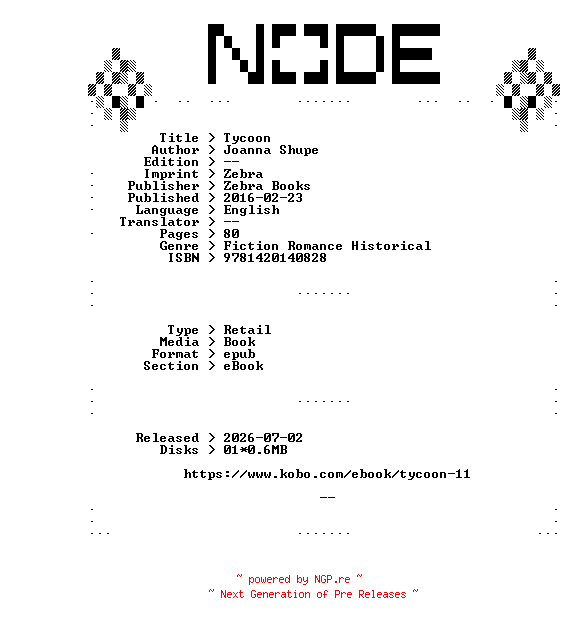 NFO for the release Joanna.Shupe.Tycoon.2016.RETAiL.EPUB.eBook-NODE by NODE