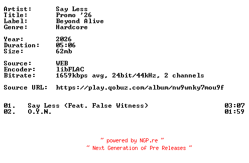 NFO for the release Say_Less-Promo_26-24BIT-WEB-FLAC-2026-VEXED by VEXED