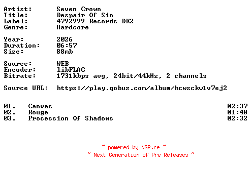 NFO for the release Seven_Crown-Despair_Of_Sin-24BIT-WEB-FLAC-2026-VEXED by VEXED