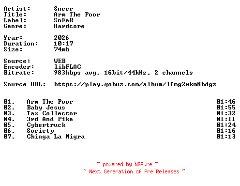 NFO for the release Sneer-Arm_The_Poor-16BIT-WEB-FLAC-2026-VEXED by VEXED
