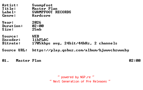 NFO for the release Swampfoot-Master_Plan-Single-24BIT-WEB-FLAC-2026-VEXED by VEXED