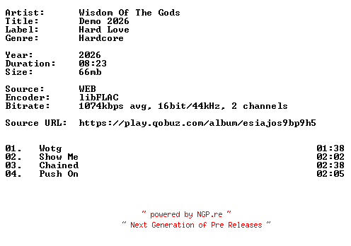 NFO for the release Wisdom_Of_The_Gods-Demo_2026-16BIT-WEB-FLAC-2026-VEXED by VEXED
