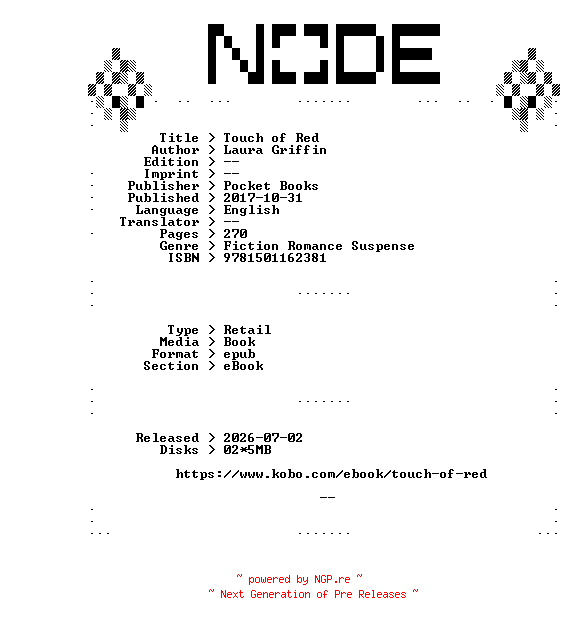 NFO for the release Laura.Griffin.Touch.of.Red.2017.RETAiL.EPUB.eBook-NODE by NODE