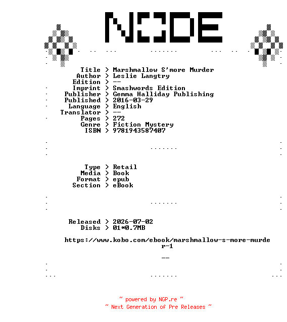 NFO for the release Leslie.Langtry.Marshmallow.Smore.Murder.2016.RETAiL.EPUB.eBook-NODE by NODE