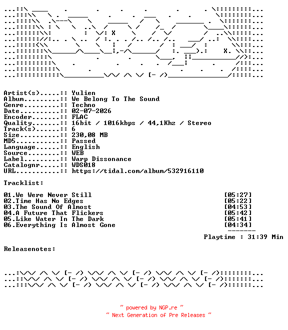 NFO for the release Yulien-We_Belong_To_The_Sound-WDS018-16BIT-WEB-FLAC-2026-WAVED by WAVED