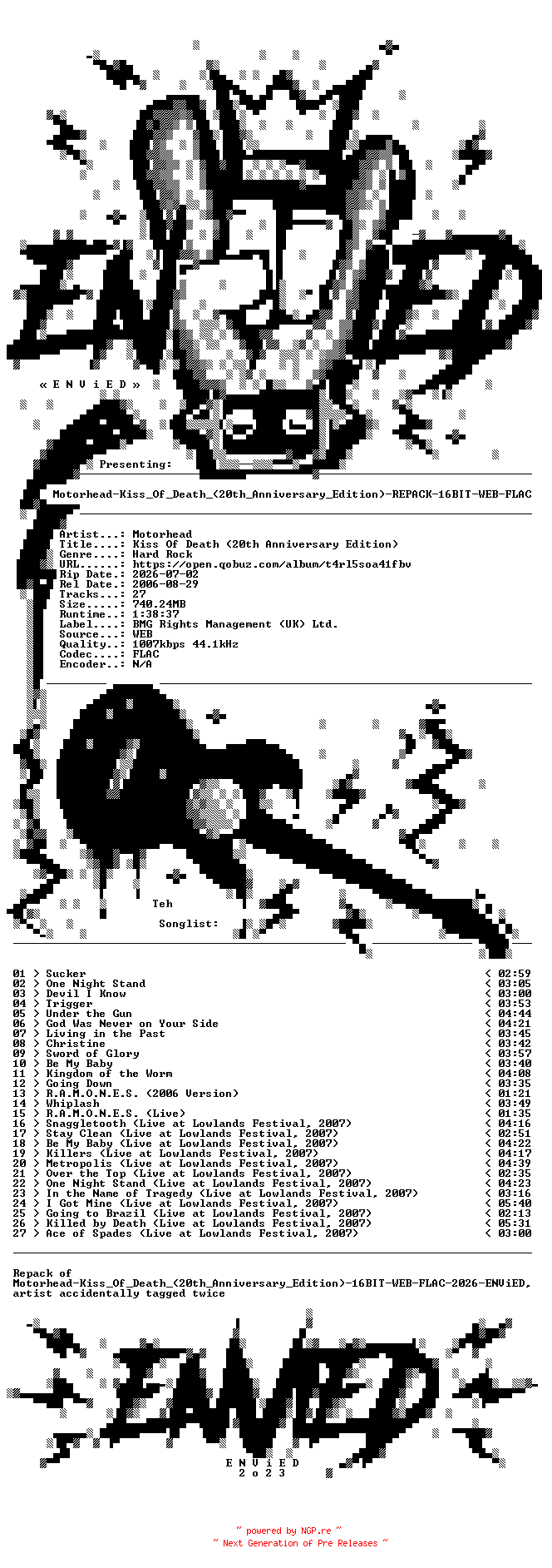 NFO for the release Motorhead-Kiss_Of_Death_(20th_Anniversary_Edition)-REPACK-16BIT-WEB-FLAC-2026-ENViED by ENViED