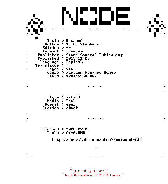 NFO for the release S.C.Stephens.Untamed.2015.RETAiL.EPUB.eBook-NODE by NODE