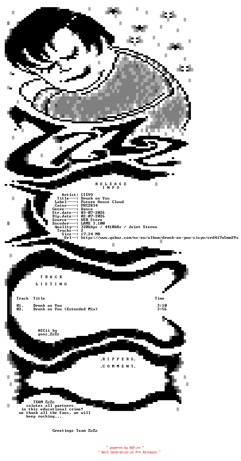 NFO for the release CISYO_-_Drunk_On_You-(FHC2834)-WEB-2026-ZzZz by ZzZz