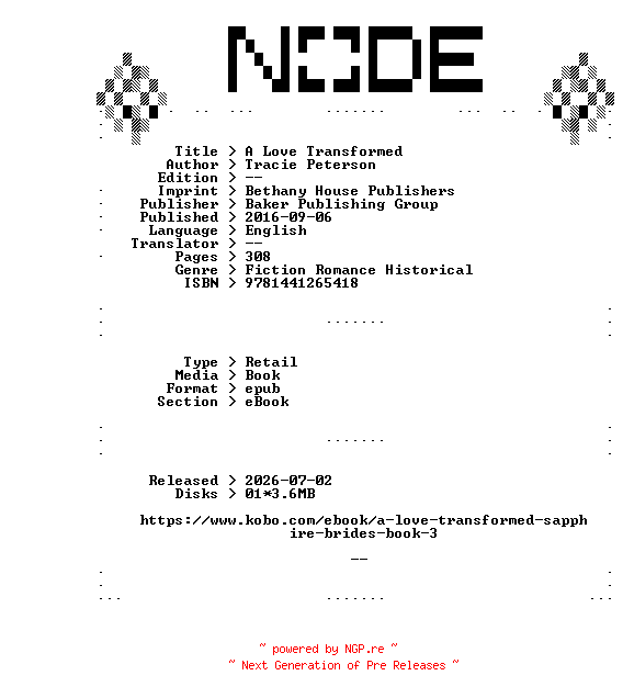 NFO for the release Tracie.Peterson.A.Love.Transformed.2016.RETAiL.EPUB.eBook-NODE by NODE