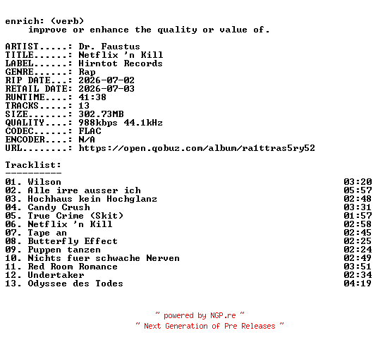 NFO for the release Dr._Faustus-Netflix_n_Kill-DE-16BIT-WEB-FLAC-2026-ENRiCH by ENRiCH