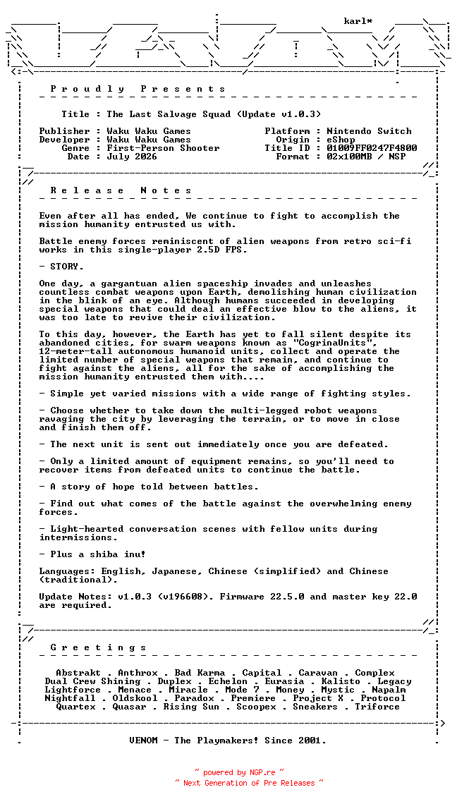NFO for the release The_Last_Salvage_Squad_Update_v1.0.3_NSW-VENOM by VENOM