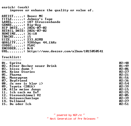 NFO for the release Bonez_MC-Johnnys_Tape-DE-16BIT-WEB-FLAC-2026-ENRiCH by ENRiCH