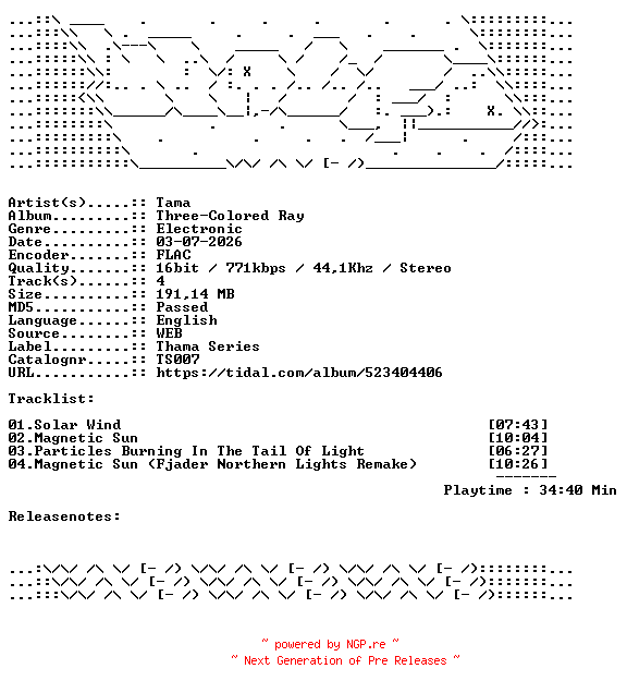 NFO for the release Tama-Three-Colored_Ray-TS007-16BIT-WEB-FLAC-2026-WAVED by WAVED