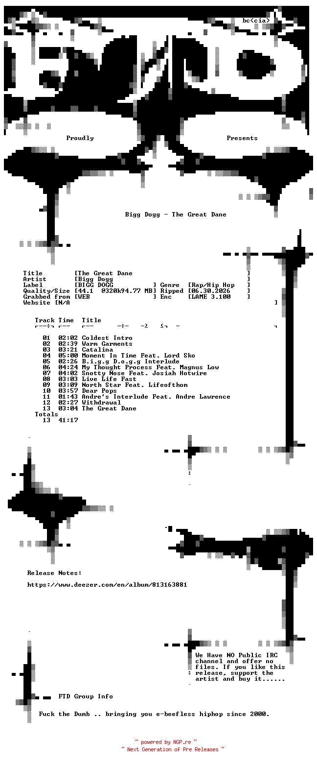 NFO for the release Bigg_Dogg-The_Great_Dane-WEB-2025-FTD by FTD