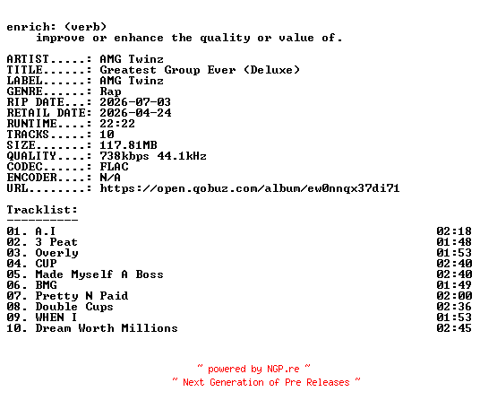 NFO for the release AMG_Twinz-Greatest_Group_Ever_(Deluxe)-16BIT-WEB-FLAC-2026-ENRiCH by ENRiCH