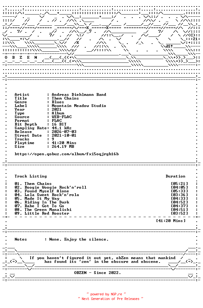 NFO for the release Andreas_Diehlmann_Band-Them_Chains-16BIT-WEB-FLAC-2021-OBZEN by OBZEN