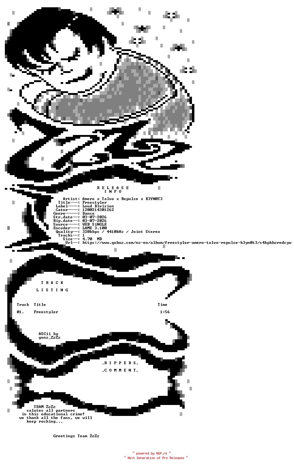 NFO for the release Amero_x_Talvo_x_Repulse_x_K3YN0T3_-_Freestyler-(1200214301262)-SINGLE-WEB-2026-ZzZz by ZzZz
