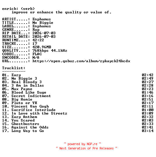 NFO for the release Enphamus-No_Biggie-24BIT-WEB-FLAC-2026-ENRiCH by ENRiCH
