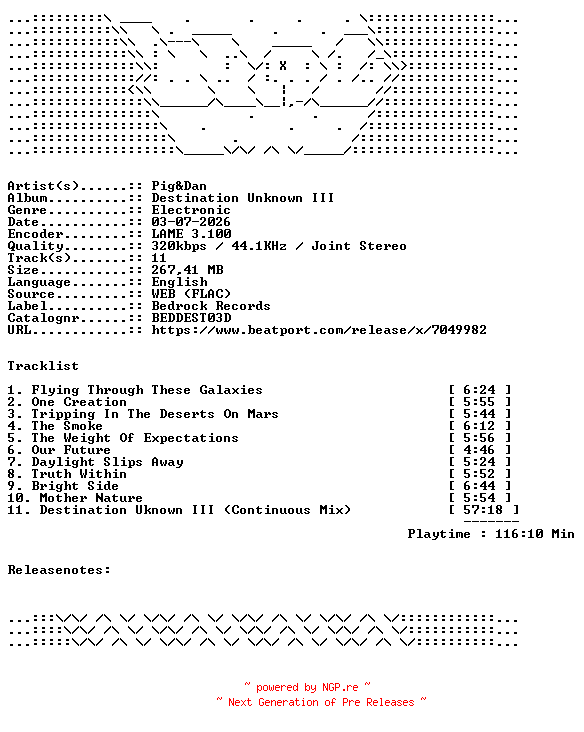 NFO for the release Pig_And_Dan-Destination_Unknown_III-BEDDEST03D-WEB-2026-WAV by WAV