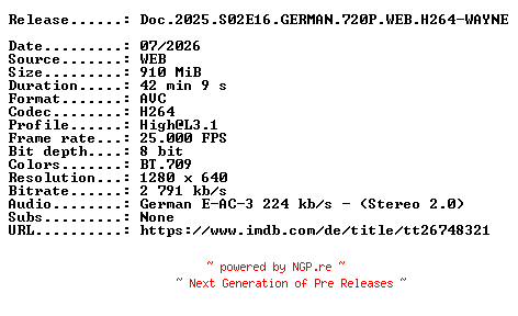 NFO for the release Doc.2025.S02E16.GERMAN.720P.WEB.H264-WAYNE by WAYNE