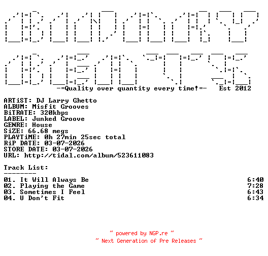 NFO for the release DJ_Larry_Ghetto-Misfit_Grooves-(JGRVDIGI015)-WEB-2026-BB by BB
