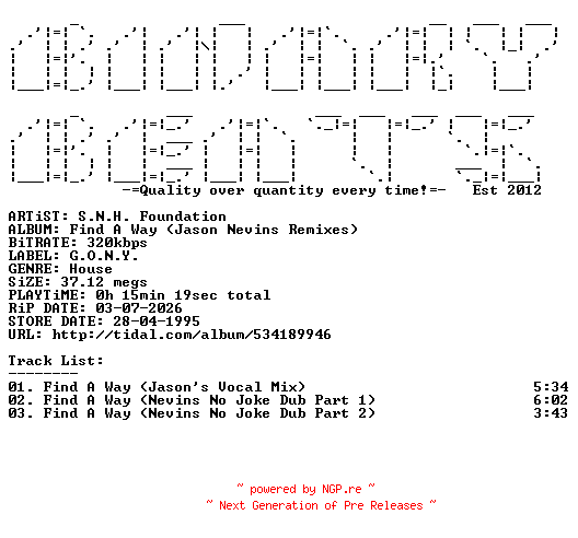 NFO for the release S.N.H._Foundation-Find_A_Way_(Jason_Nevins_Remixes)-(GONY30)-WEB-1995-BB by BB