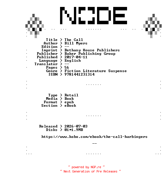 NFO for the release Bill.Myers.The.Call.2017.RETAiL.EPUB.eBook-NODE by NODE