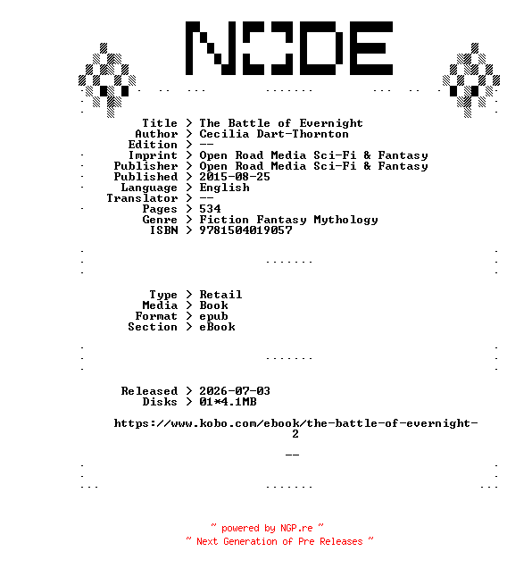 NFO for the release Cecilia.Dart-Thornton.The.Battle.of.Evernight.2015.RETAiL.EPUB.eBook-NODE by NODE