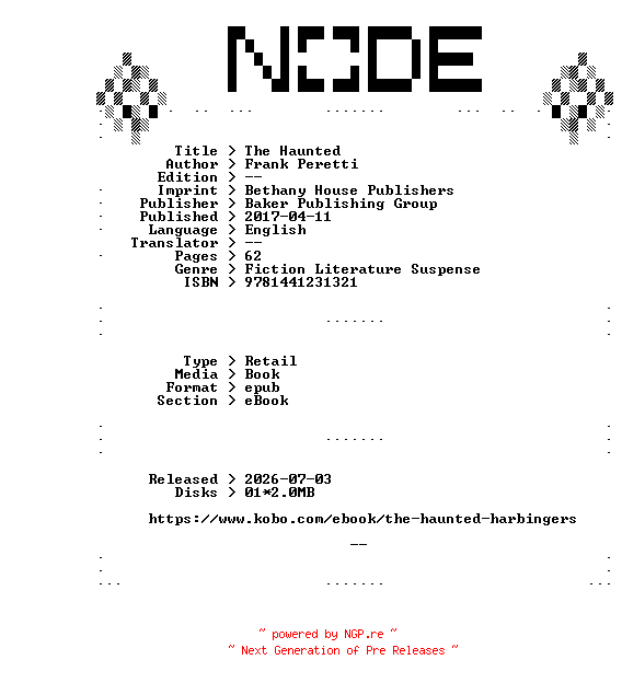 NFO for the release Frank.Peretti.The.Haunted.2017.RETAiL.EPUB.eBook-NODE by NODE