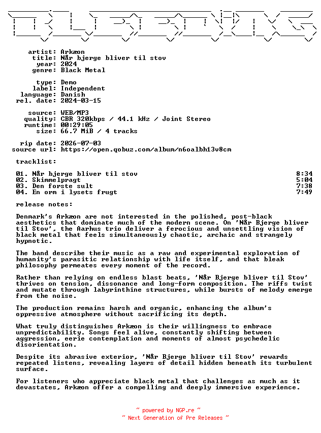 NFO for the release Arkaeon-Naar_bjerge_bliver_til_stoev-DK-Demo-WEB-2024-BLEEDiNG by BLEEDiNG
