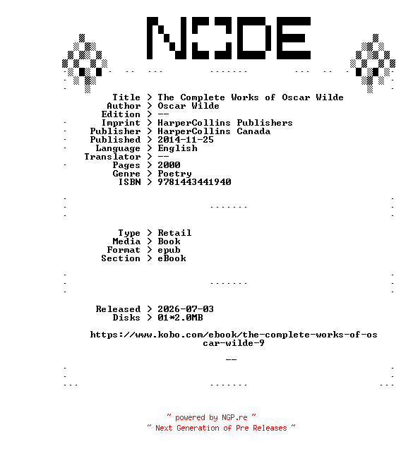 NFO for the release HarperCollins.Canada.The.Complete.Works.of.Oscar.Wilde.2014.RETAiL.EPUB.eBook-NODE by NODE