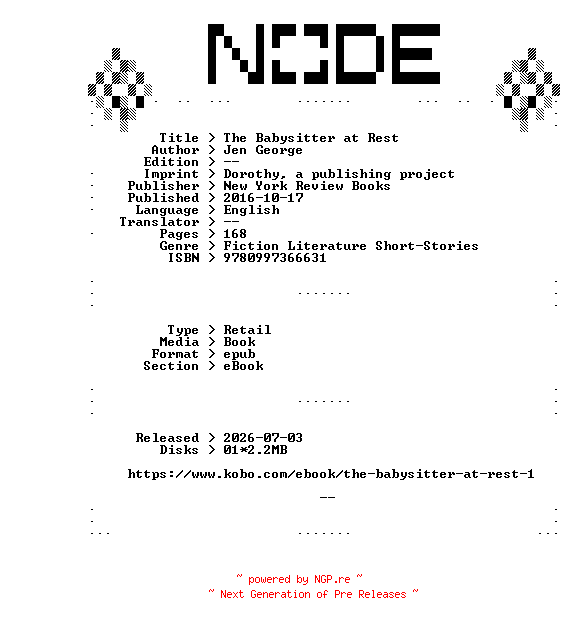 NFO for the release Jen.George.The.Babysitter.at.Rest.2016.RETAiL.EPUB.eBook-NODE by NODE