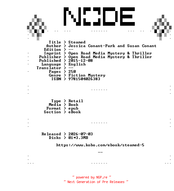 NFO for the release Jessica.Conant-Park.and.Susan.Conant.Steamed.2015.RETAiL.EPUB.eBook-NODE by NODE