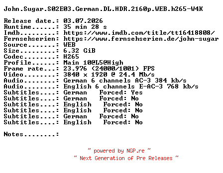 NFO for the release John.Sugar.S02E03.German.DL.HDR.2160p.WEB.h265-W4K by W4K