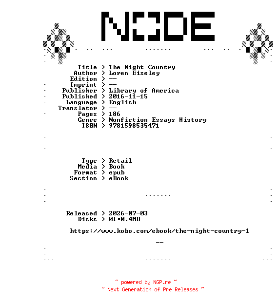 NFO for the release Loren.Eiseley.The.Night.Country.2016.RETAiL.EPUB.eBook-NODE by NODE