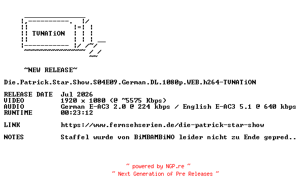 NFO for the release Die.Patrick.Star.Show.S04E09.German.DL.1080p.WEB.h264-TVNATiON by TVNATiON