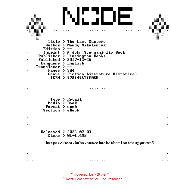 NFO for the release Mandy.Mikulencak.The.Last.Suppers.2017.RETAiL.EPUB.eBook-NODE by NODE