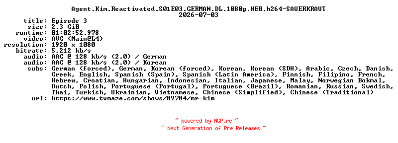 NFO for the release Agent.Kim.Reactivated.S01E03.GERMAN.DL.1080p.WEB.h264-SAUERKRAUT by SAUERKRAUT