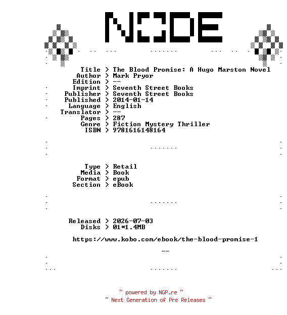 NFO for the release Mark.Pryor.The.Blood.Promise.A.Hugo.Marston.Novel.2014.RETAiL.EPUB.eBook-NODE by NODE