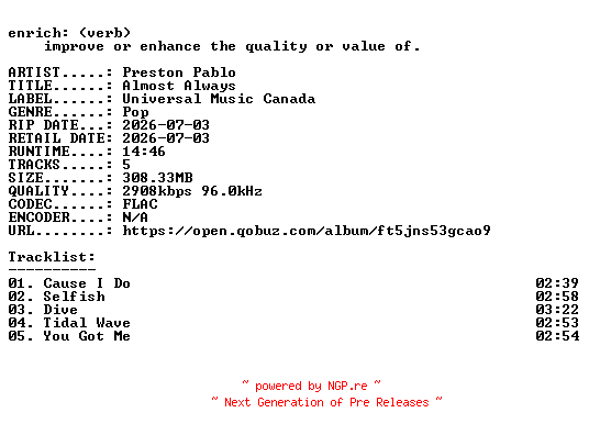 NFO for the release Preston_Pablo-Almost_Always-EP-24BIT-WEB-FLAC-2026-ENRiCH by ENRiCH