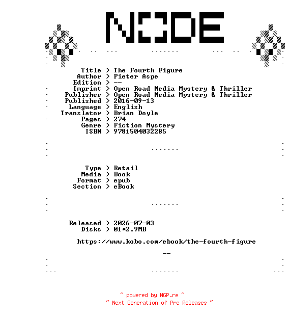 NFO for the release Pieter.Aspe.The.Fourth.Figure.2016.RETAiL.EPUB.eBook-NODE by NODE