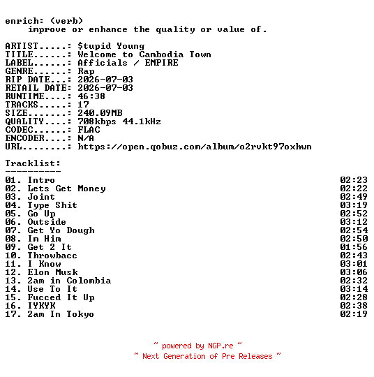 NFO for the release stupid_Young-Welcome_to_Cambodia_Town-16BIT-WEB-FLAC-2026-ENRiCH by ENRiCH