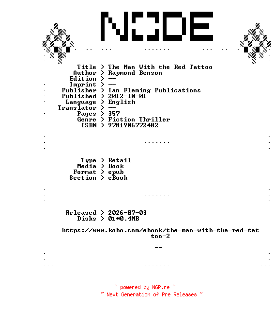 NFO for the release Raymond.Benson.The.Man.With.the.Red.Tattoo.2012.RETAiL.EPUB.eBook-NODE by NODE