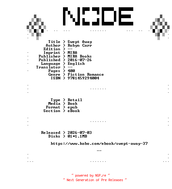 NFO for the release Robyn.Carr.Swept.Away.2016.RETAiL.EPUB.eBook-NODE by NODE
