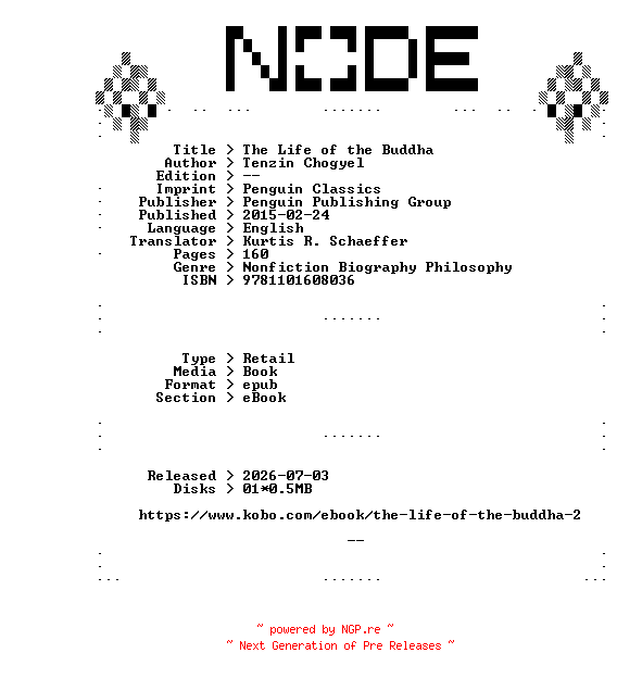 NFO for the release Tenzin.Chogyel.The.Life.of.the.Buddha.2015.RETAiL.EPUB.eBook-NODE by NODE