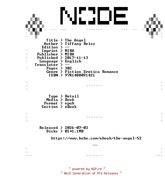 NFO for the release Tiffany.Reisz.The.Angel.2017.RETAiL.EPUB.eBook-NODE by NODE