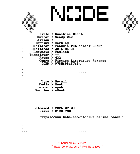 NFO for the release Wendy.Wax.Sunshine.Beach.2016.RETAiL.EPUB.eBook-NODE by NODE