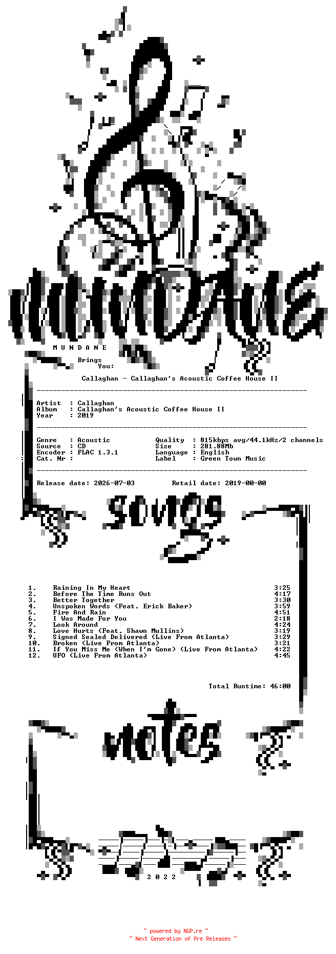 NFO for the release Callaghan-Callaghans_Acoustic_Coffee_House_II-CD-FLAC-2019-MUNDANE by MUNDANE